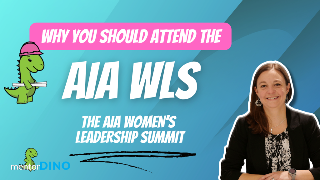 Why YOU should Attend the AIA Women’s Leadership Summit